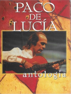 Paco de Lucía - Antología