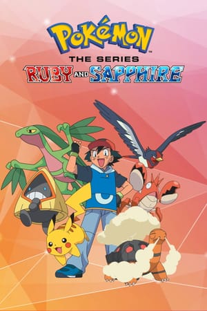 Pokémon: The Ruby and Sapphire Serie