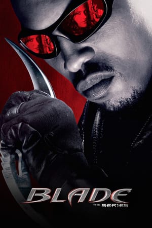 Blade: The Series
