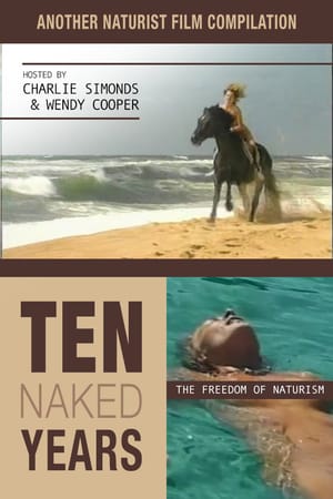Ten Naked Years