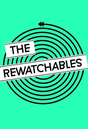 The Rewatchables