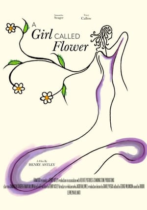 A Girl Called Flower