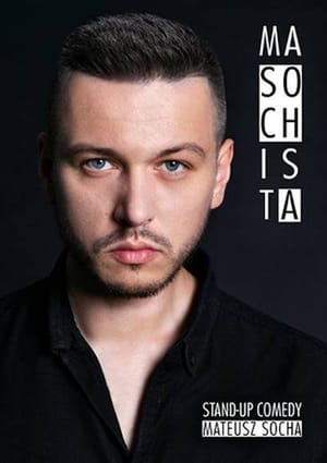 Mateusz Socha: Masochist