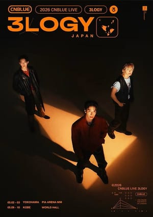 CNBLUE「2026 CNBLUE LIVE '3LOGY' IN JAPAN」
