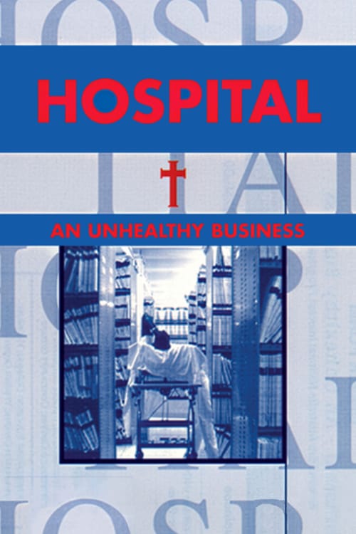 Hospital - An Unhealthy Business