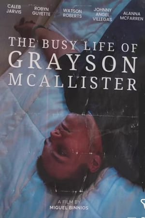 The Busy Life of Grayson McAllister