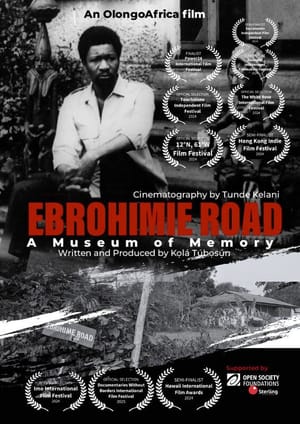 Ebrohimie Road: A Museum of Memory