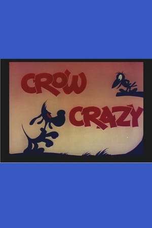 Crow Crazy