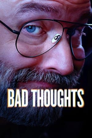 Bad Thoughts