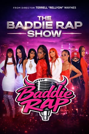 The Baddie Rap Show