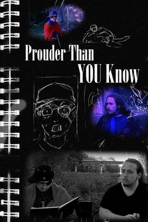 Prouder Than You Know