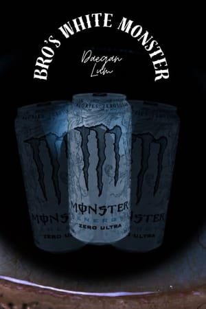 Bro's White Monster
