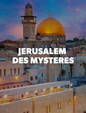 Mysterious Jerusalem