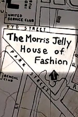 The Morris Jelly House of Fashion