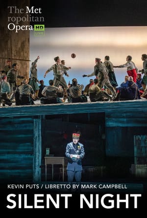 The Metropolitan Opera 2026/27: Silent Night