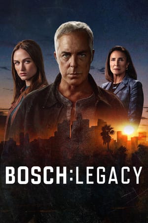 Bosch: Legacy