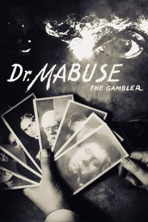 Dr. Mabuse, the Gambler