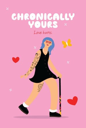 Chronically Yours