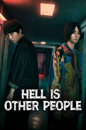 Hell is Other People