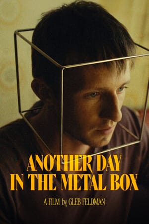 Another Day in the Metal Box