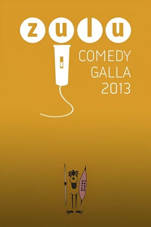 Zulu Comedy Galla 2013