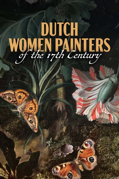 Flower Power - Dutch Women Painters of the 17th Century
