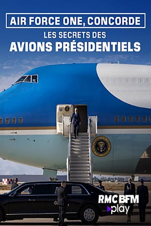Air Force One, Concorde : les secrets des avions présidentiels