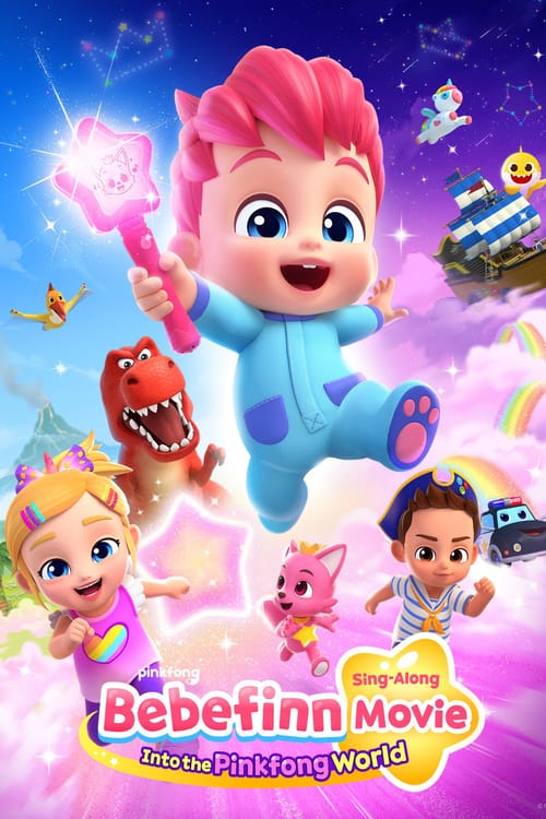 Bebefinn Sing-Along Movie: Into the Pinkfong World