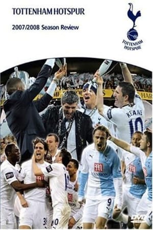 Tottenham Hotspur - Official Review Of The Season 2007-08