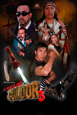 La fuerza del cóndor 3