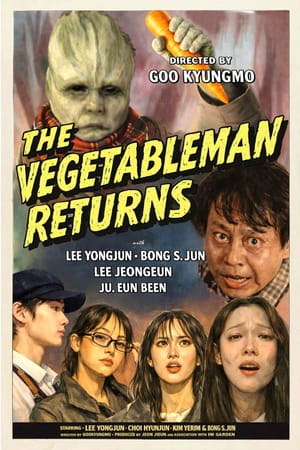 Attack of the Vegetableman