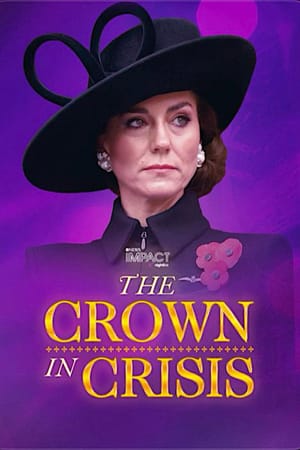IMPACT X Nightline: The Crown In Crisis