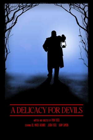 A Delicacy for Devils