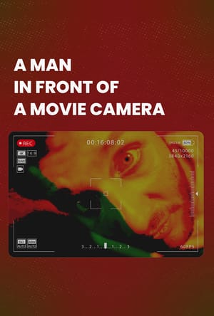 A Man in Front of a Movie Camera