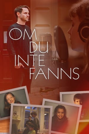 Om du inte fanns