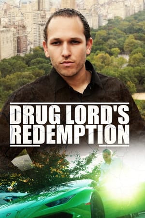 Drug Lord's Redemption