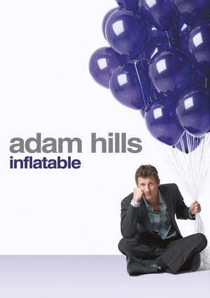 Adam Hills - Inflatable