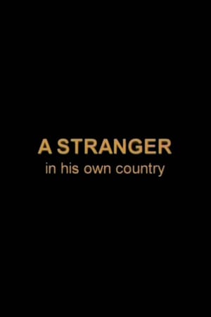 A Stranger In His Own Country