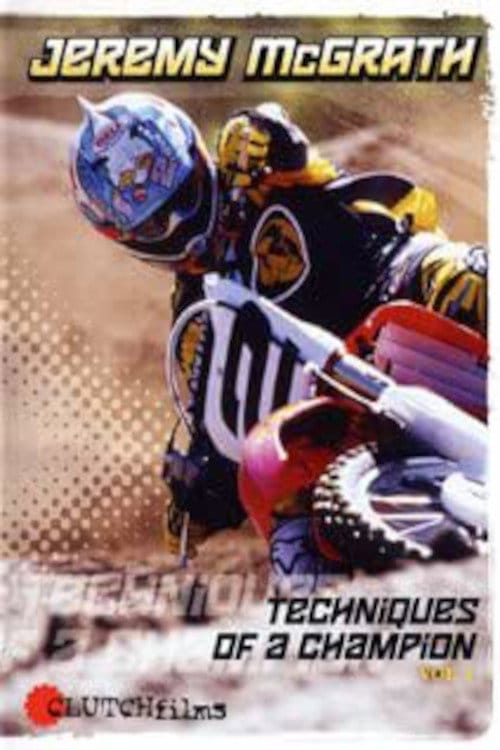 Jeremy Mcgrath, techniques of a champion