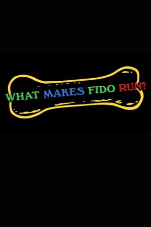 What Makes Fido Run?