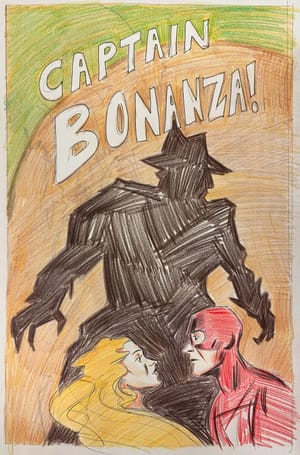 Captain Bonanza!
