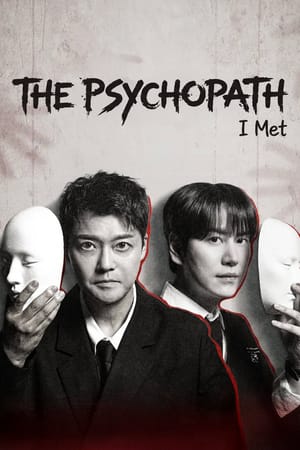 The Psychopath I Met