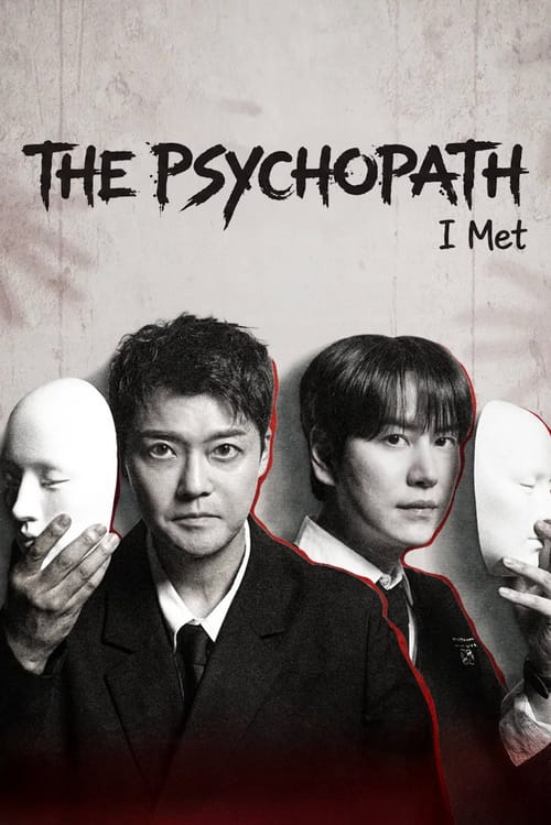 The Psychopath I Met
