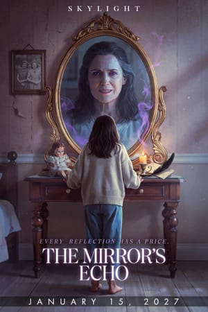 The Mirror's Echo