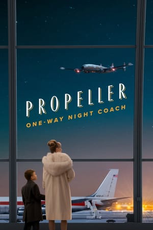 Propeller One-Way Night Coach
