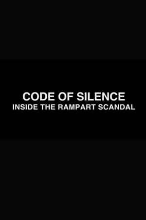 Code of Silence: Inside the Rampart Scandal