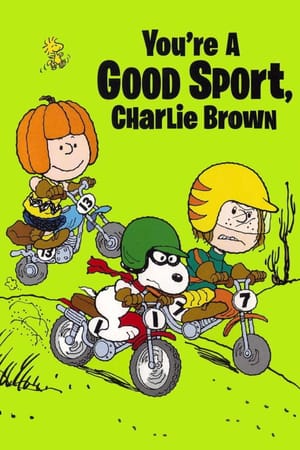 You're a Good Sport, Charlie Brown