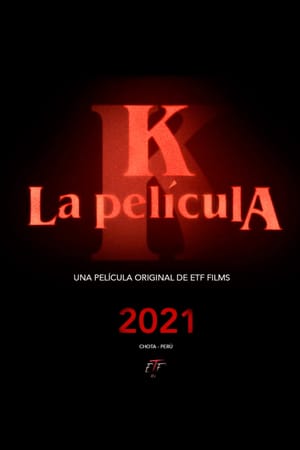 K La Película