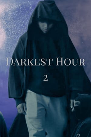 Darkest Hour 2