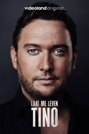 Tino: Laat Me Leven